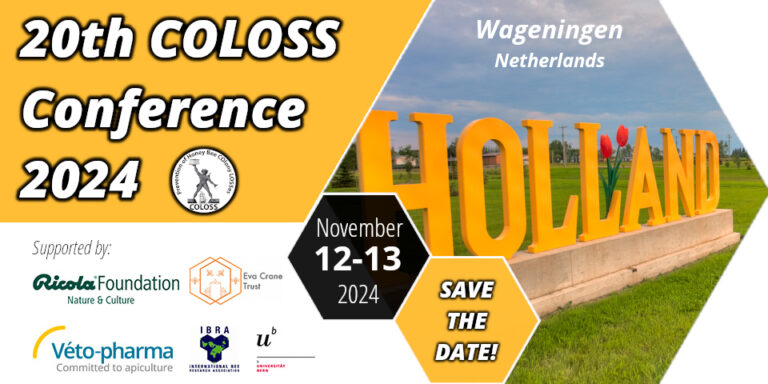 20th COLOSS Conference 2024, Netherlands *SAVE THE DATE*